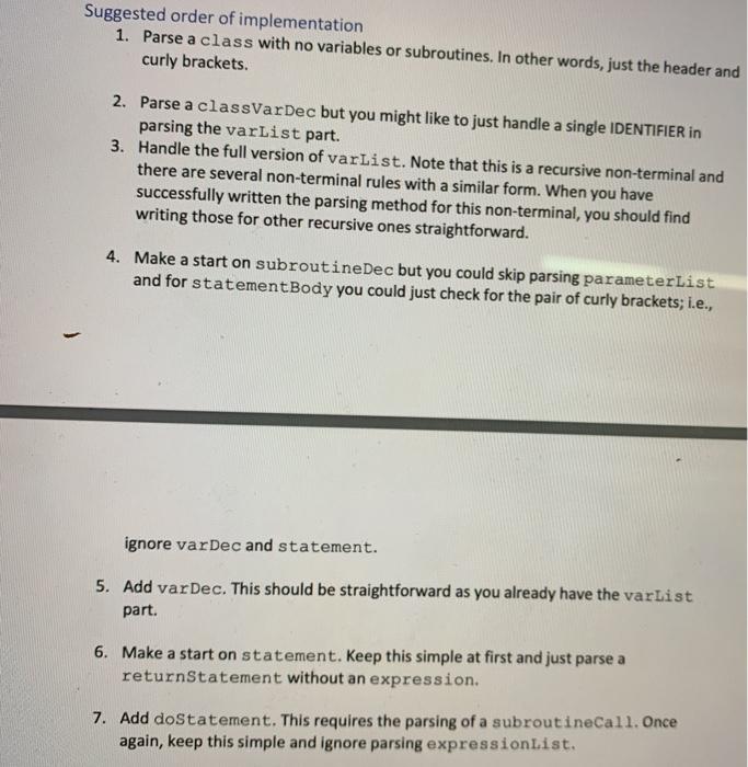 is given and the implementation should be in the order below from