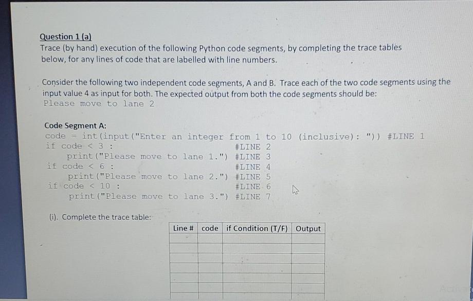  Question 1(a) Trace (by hand) execution of the following Python code