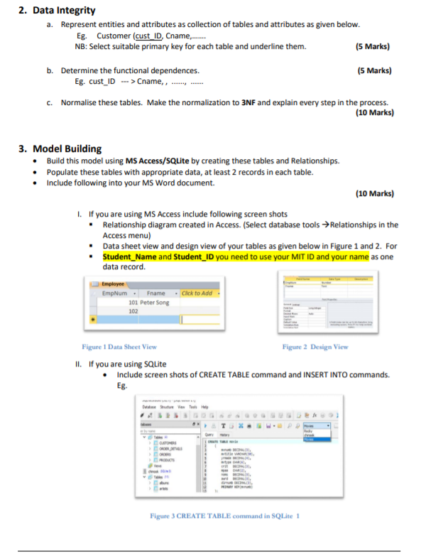 2. Data Integrity a. Represent entities and attributes as collection of