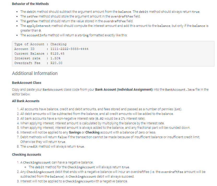 errors I'm getting My Code: public class CheckingAccount extends BankAccount{ private int