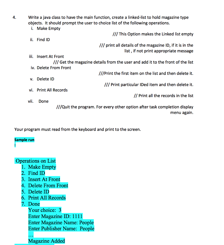 which has following abstract functions. int getID() //Returns the ID of the