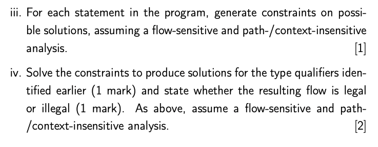 class. Consider the following code snippet: 1 int printf (untainted char *fmt,