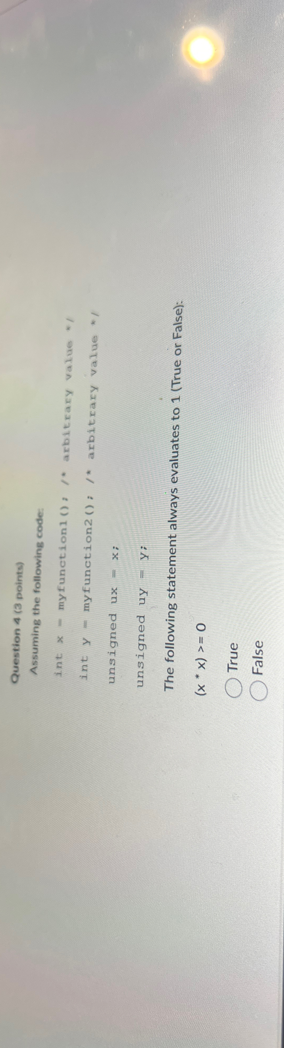  Question 4(3 points) Assuming the following code: int x- myfunction 1(),**