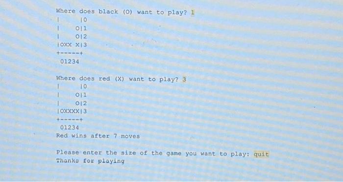'black' or 'empty'. If grid[2][4] == 'red', then a red checker is