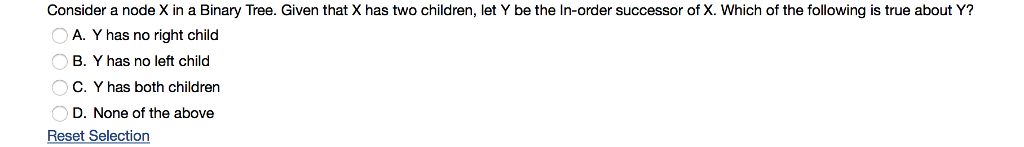  Consider a node X in a Binary Tree. Given that X