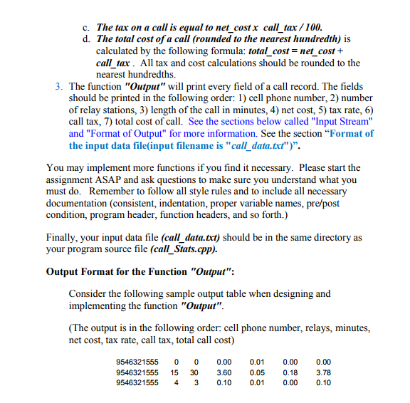 called "call_stats.cpp" to process customer call records. Each customer call record contains