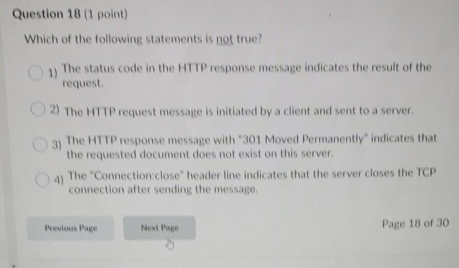  CSCI 434 please try do all question Question 18 (1 point)