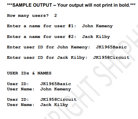 { int size=arraySize(); //Get array size String userNames[]=setUserNames(size); //Input userNames //PrintUserInfo by