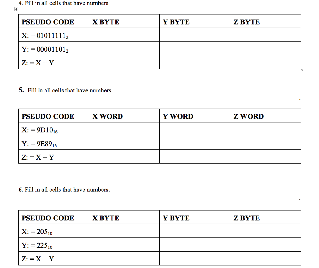4. Fill in all cells that have numbers PSEUDO CODE XBYTE