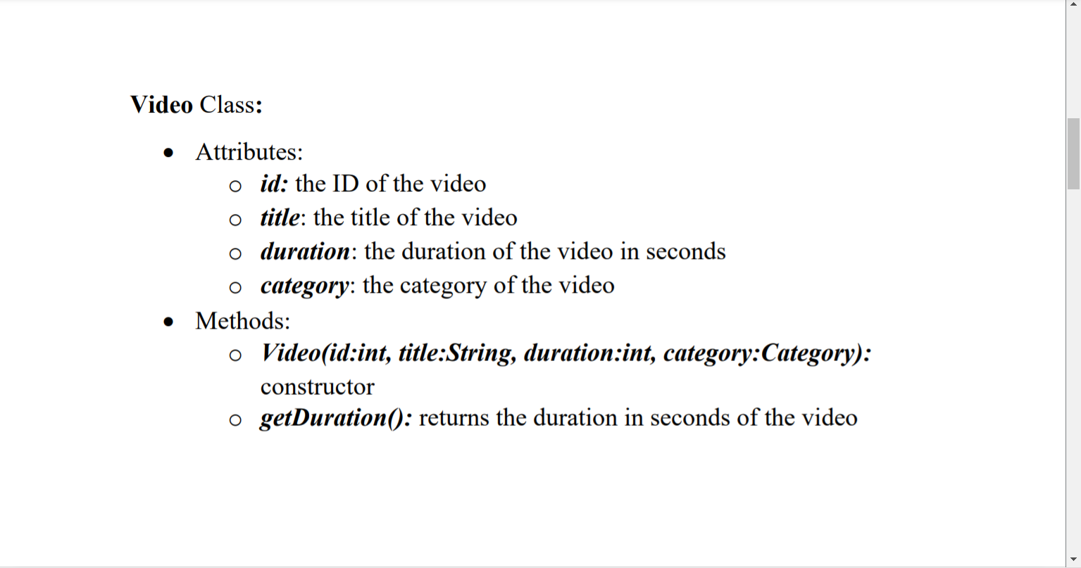 import java.util.Scanner; Video: - Create multiple video objects with different ids and