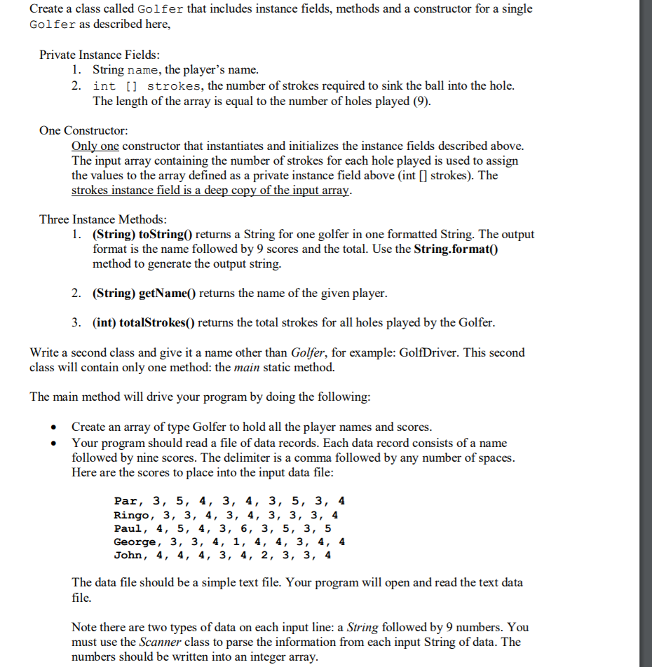 Please write this program by JAVA Create a class called Golfer that
