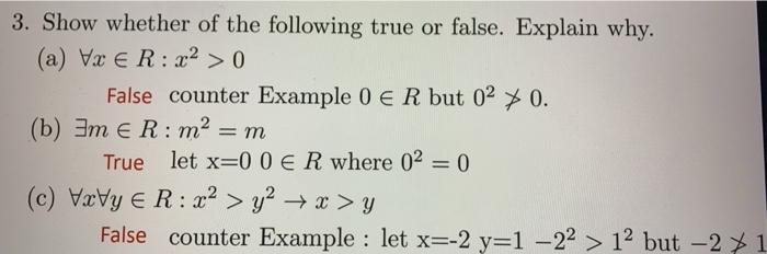 Determine the truth-values of the following. Give reasons. (a) Vry : x