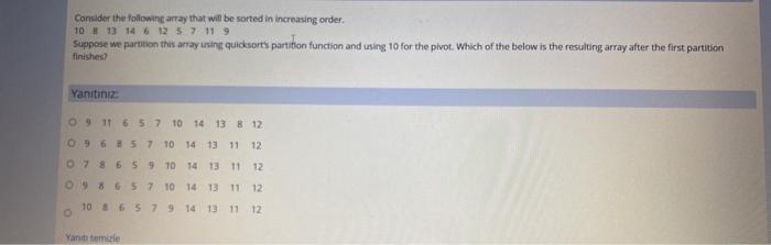  Consider the following array that will be sorted in increasing order.