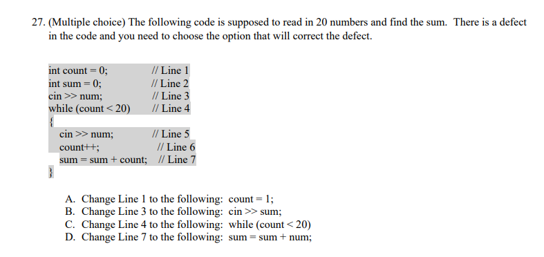 27. (Multiple choice) The following code is supposed to read in