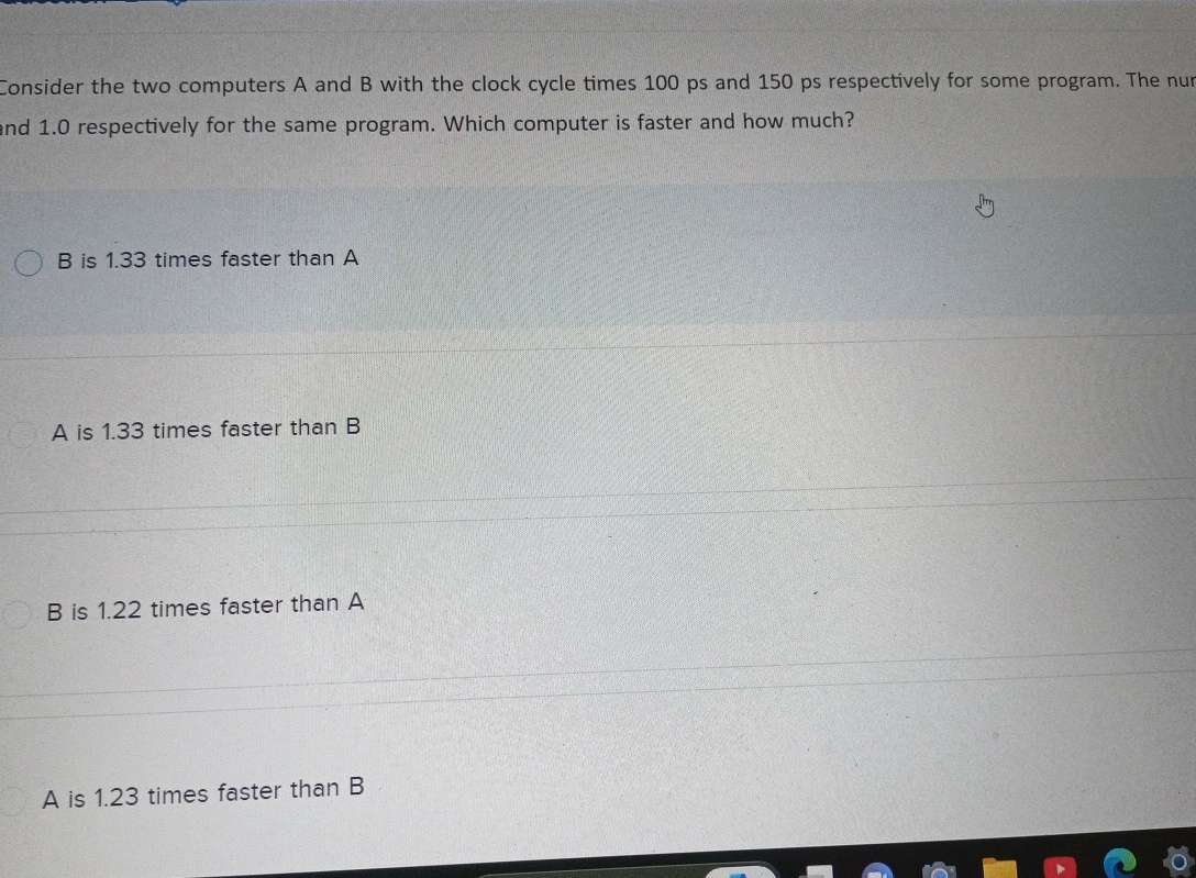 Consider the two computers A and B with the clock cycle