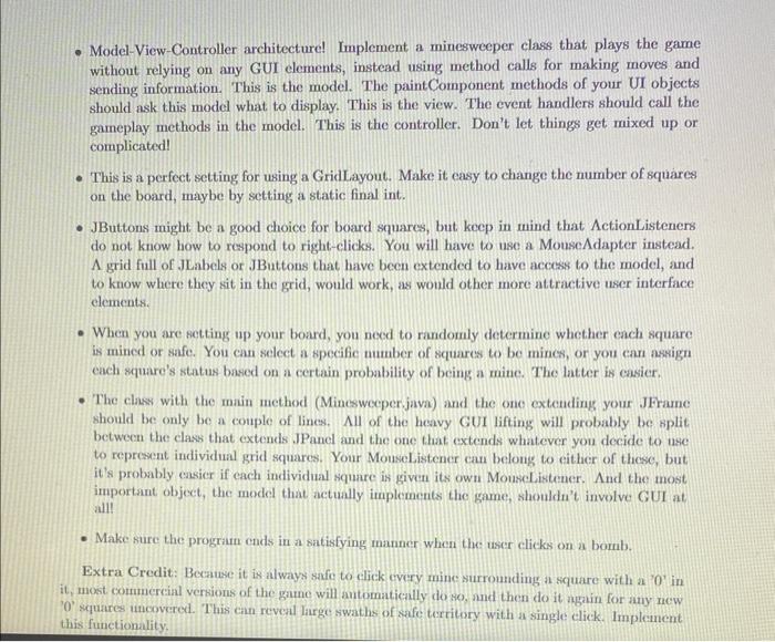 the game of Minesweeper. The Minesweeper board is a graphical grid of