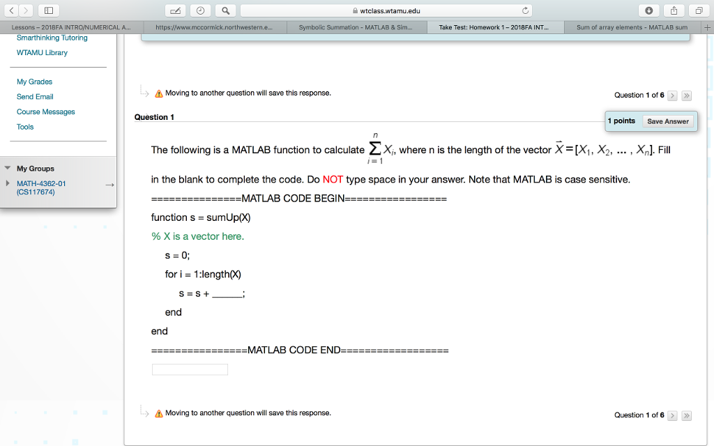  wtclass.wtamu.edu Lessons-2018FA INTRONUMERICAL A https://www.mccorm Symbolic Summation- MATLAB & S Take