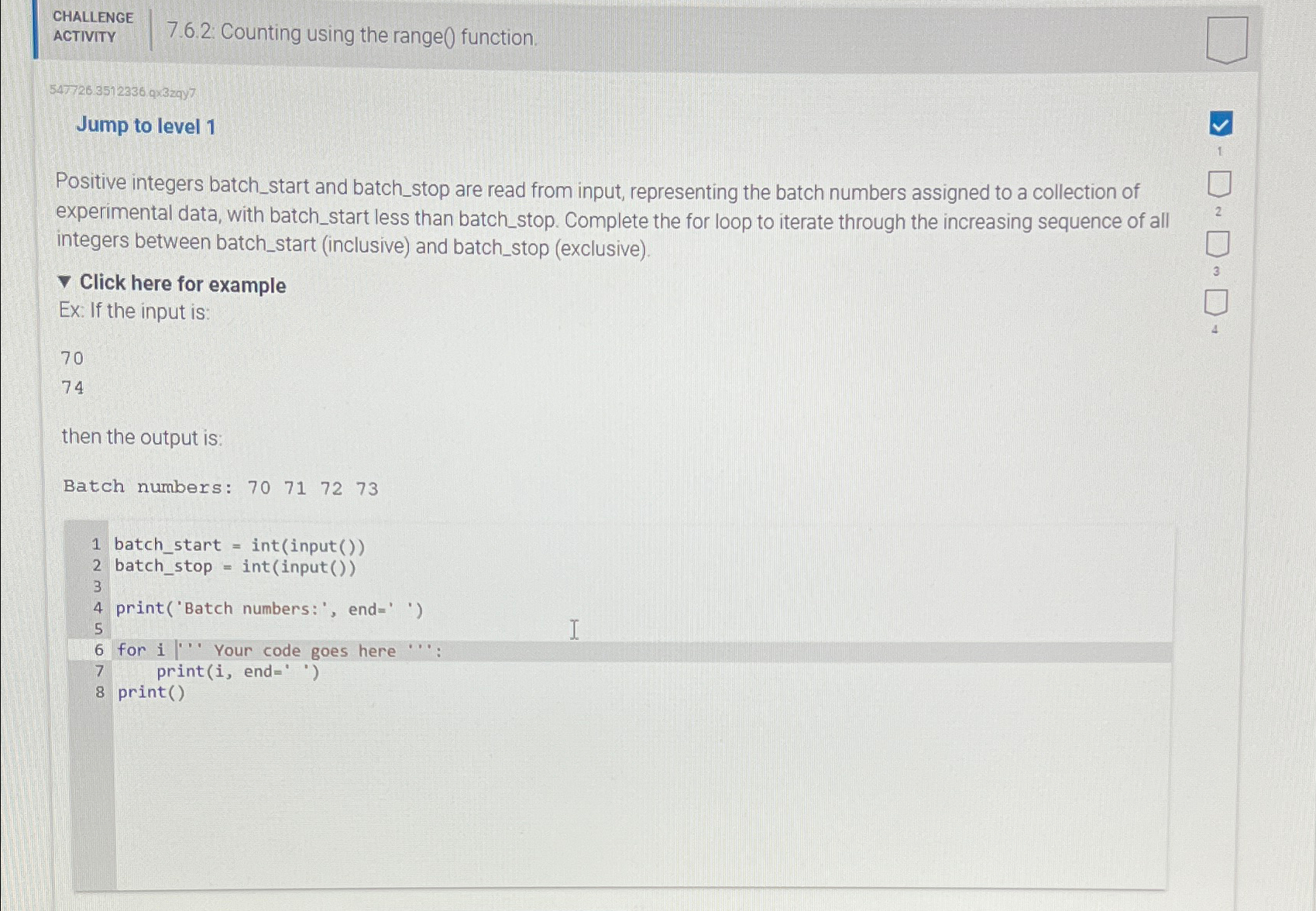  CHALLENGE ACTIVITY 7.6.2. Counting using the range 0 function. 5477263512336 qia3zay
