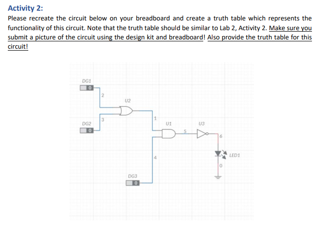  Activity 2: Please recreate the circuit below on your breadboard and