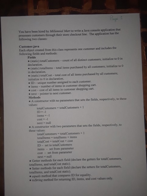  Please write in java; thanks. You have been hired by Millennial