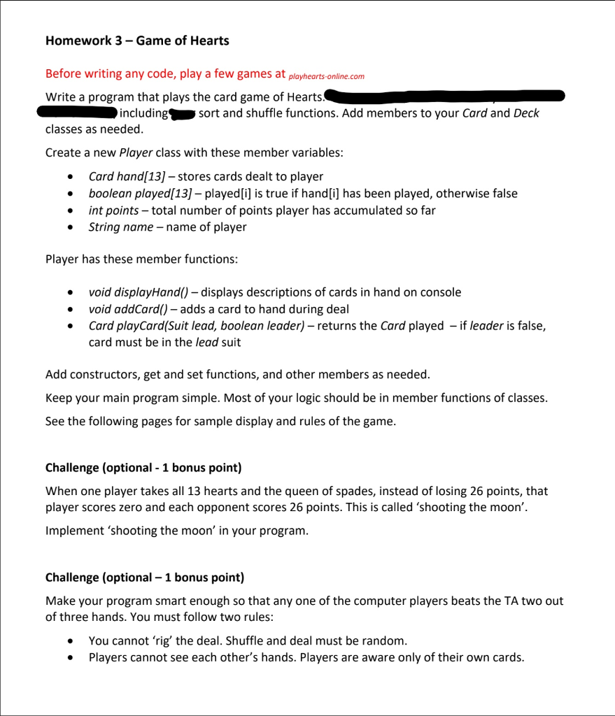 It is C++ assignment. Please explain ur code too. Homework 3 -