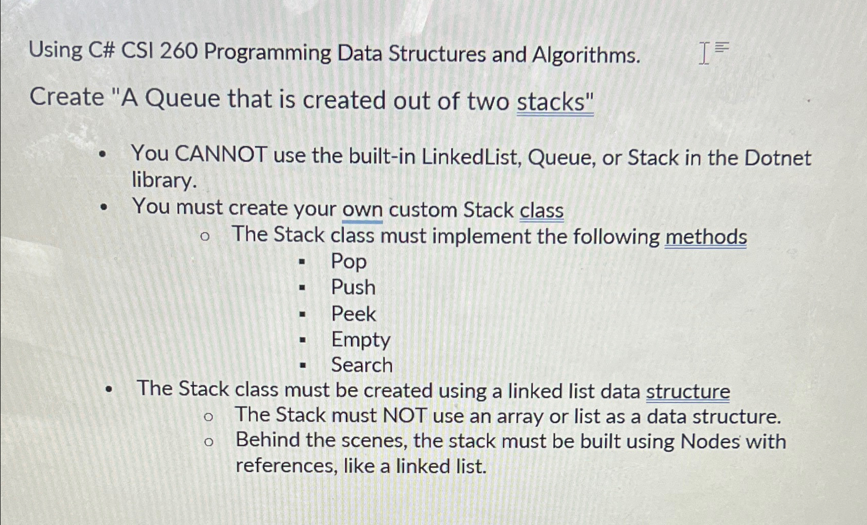  Using C# CSI 260 Programming Data Structures and Algorithms. Create "A