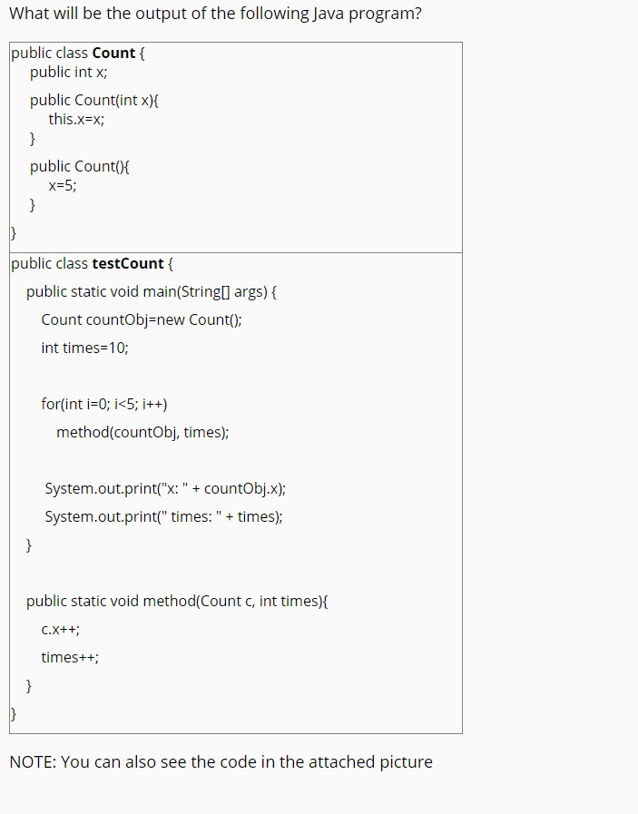  What will be the output of the following Java program? public
