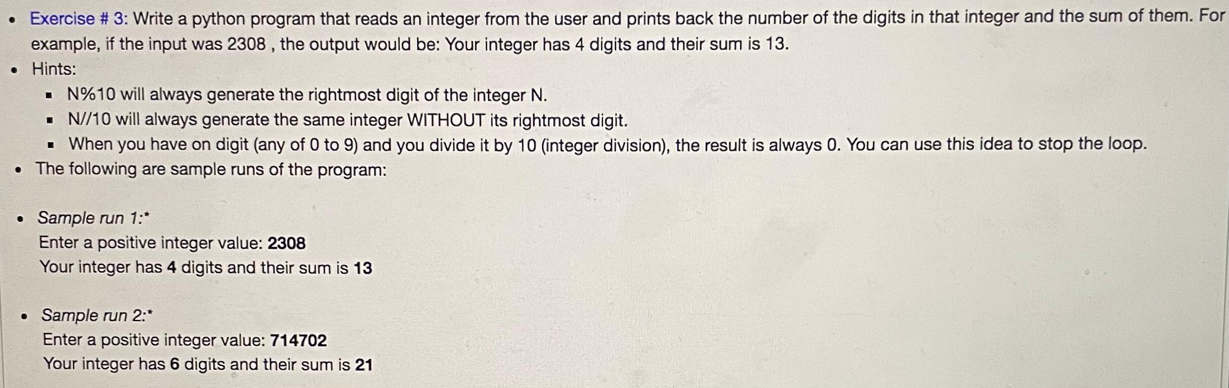 in python Exercise # 3: Write a python program that reads an