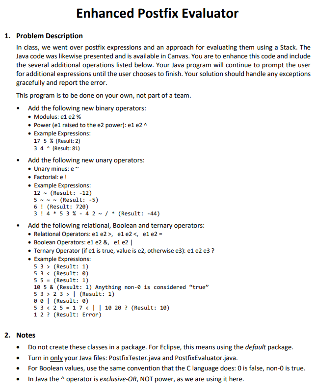 Enhanced Postfix Evaluator 1. Problem Description In class, we went over