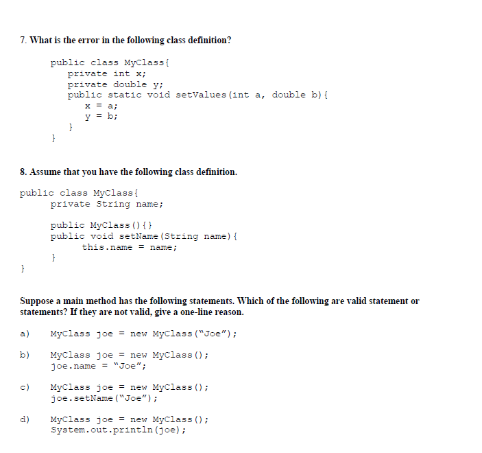 a static variable a. b. c. d. It can be modified by
