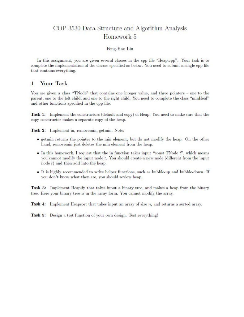 C++ Binary Heaps. I am having difficulty implementing this assignment #include using