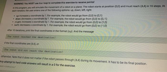  Language C++ WARNING: YOU MUST use for loop to complete this