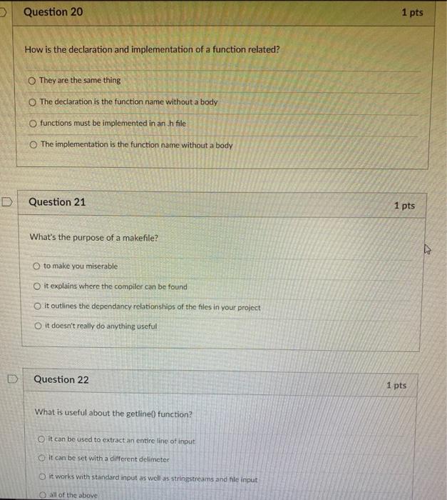  Question 20 1 pts How is the declaration and implementation of
