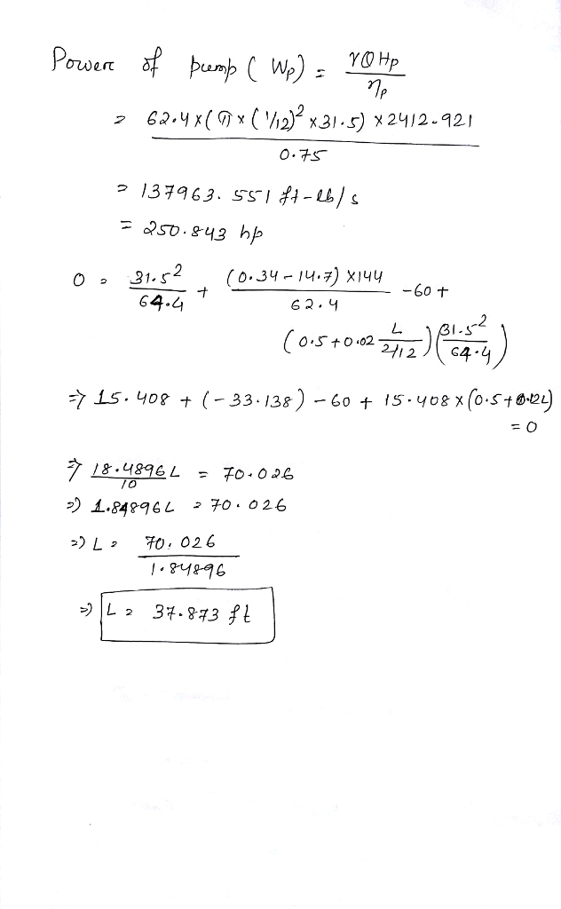 exercise What pump power (75% efficient) is needed in the piping system