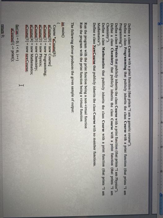  8 Define a class Course with a print function (that prints