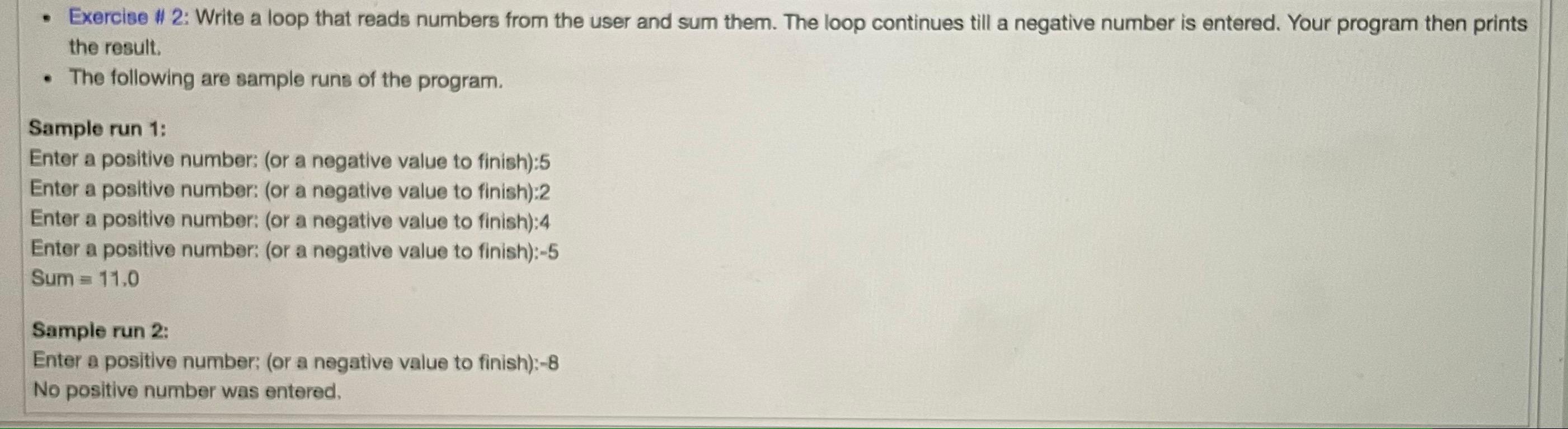 (( in python )) Exercise # 2: Write a loop that reads