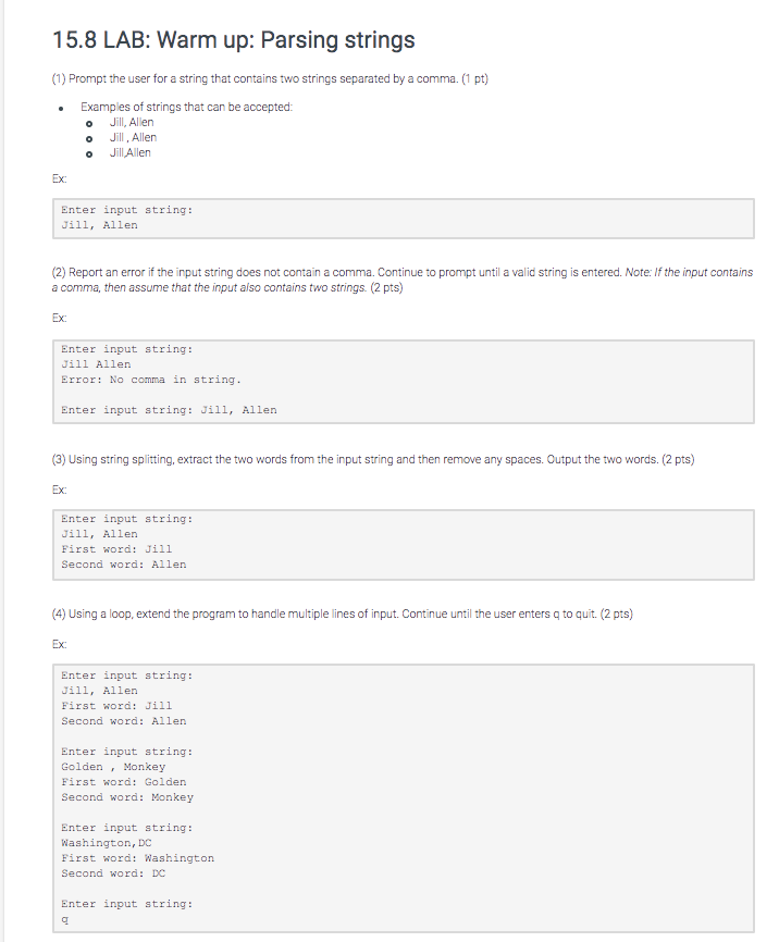 in python please 15.8 LAB: Warm up: Parsing strings (1) Prompt the