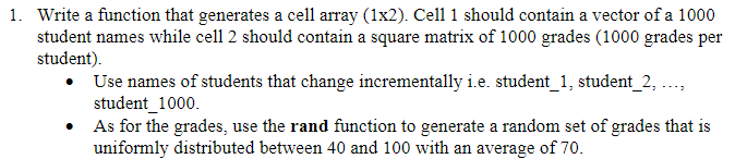  This is an problem for Matlab 2017. Write a function that