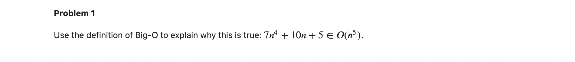 Please write in python. Thank you! Use the definition of Big-O to