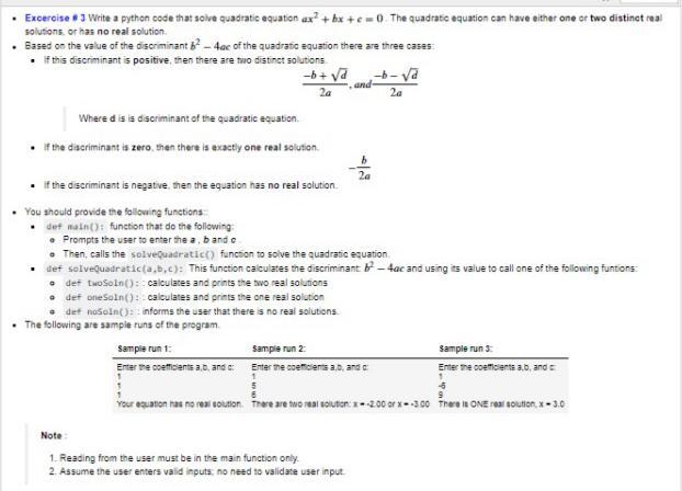  Excercise #3 Write a python code that solve quadratic equation ax