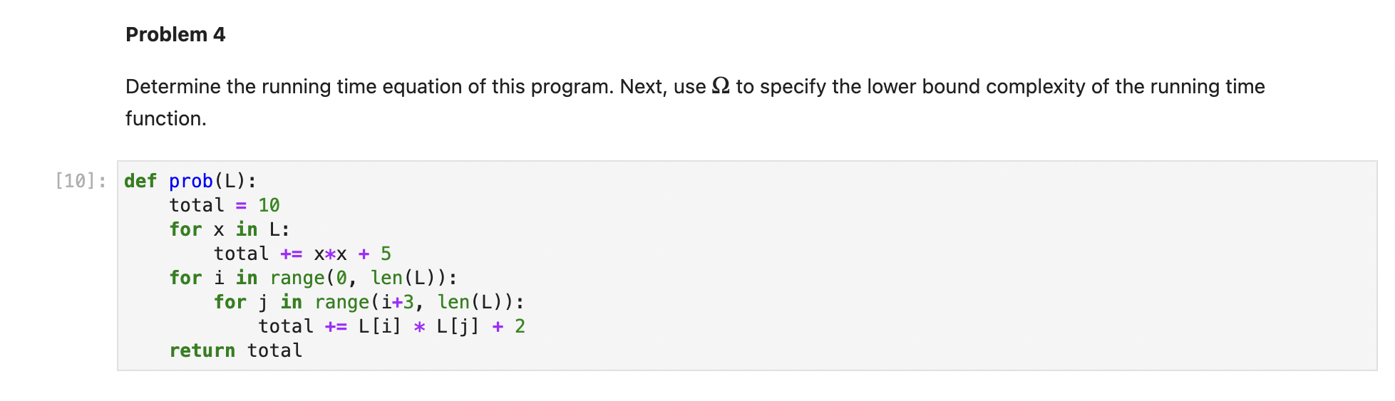 Please write in python. Thank you! Determine the running time equation of
