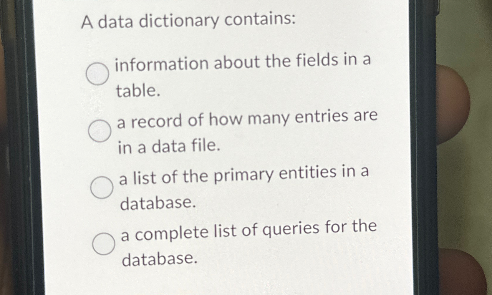  A data dictionary contains: information about the fields in a table.