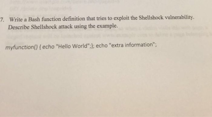  7. Write a Bash function definition that tries to exploit the