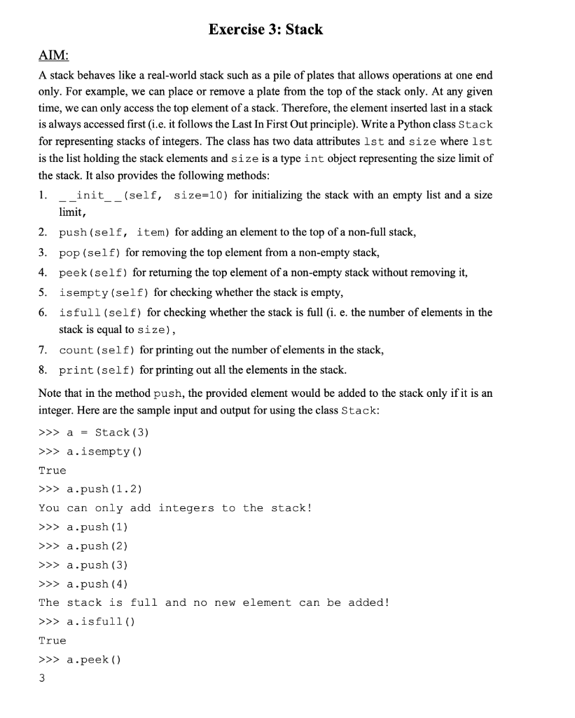  Exercise 3: Stack AIM: A stack behaves like a real-world stack