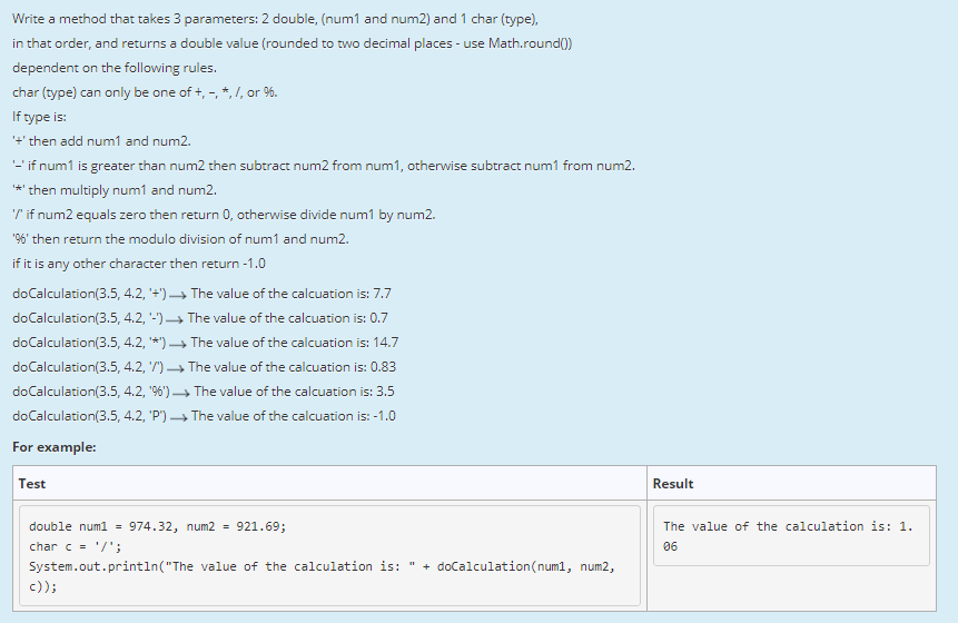 Java Programming Write a method that takes 3 parameters: 2 double, (num1