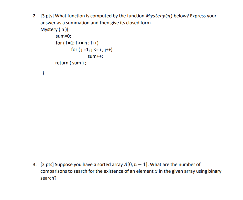 Please help me answer these two questions [3 pts] What function is