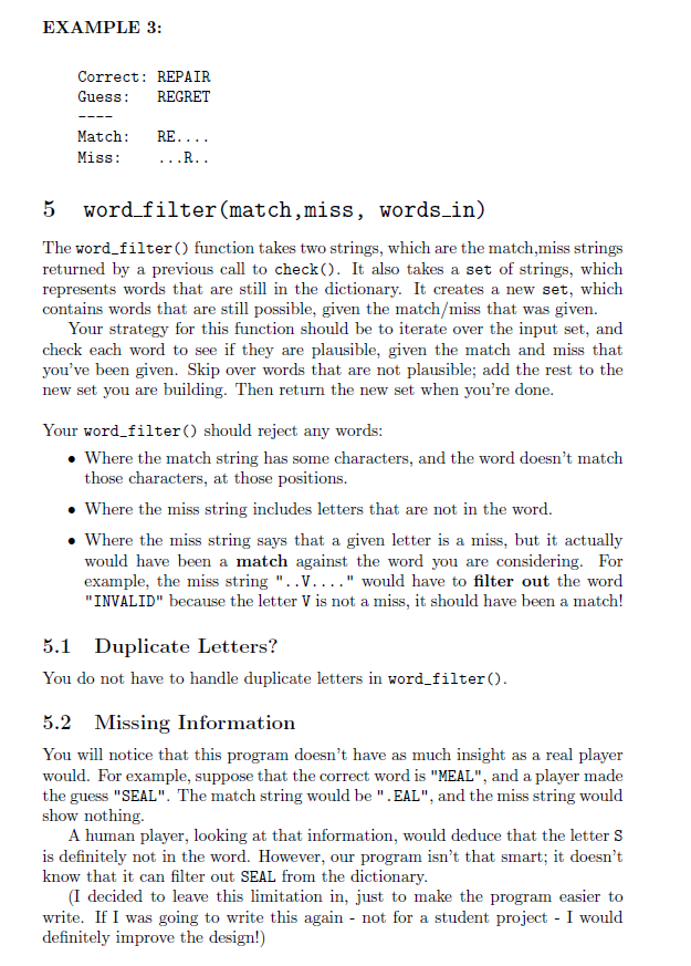 the old game of Mastermind, it will tell you both when you