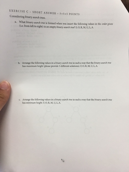  Java please quick EXERCISE C SHORT ANSWER 5+5+5 POINTS Considering binary