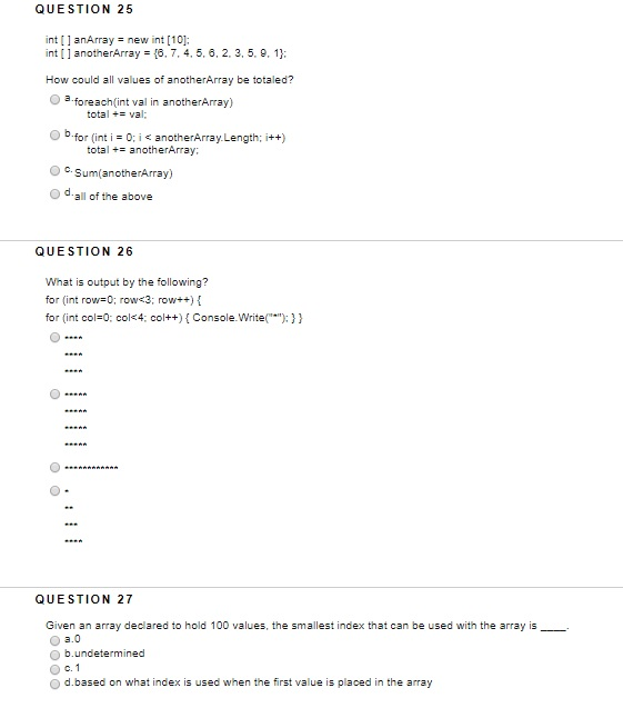  QUESTION 25 int anArray new int [10] int [ 1 anotherArray