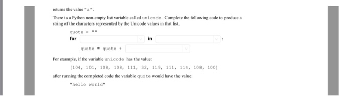 the character whose Unicode code point (integer) or "ordinal" value is the
